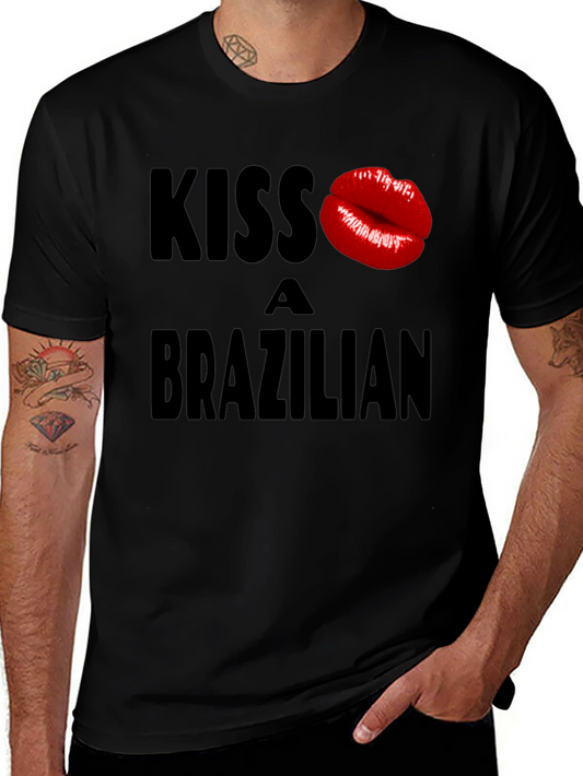 Kiss A Brazilian T-Shirt - Fun Novelty Graphic Tee