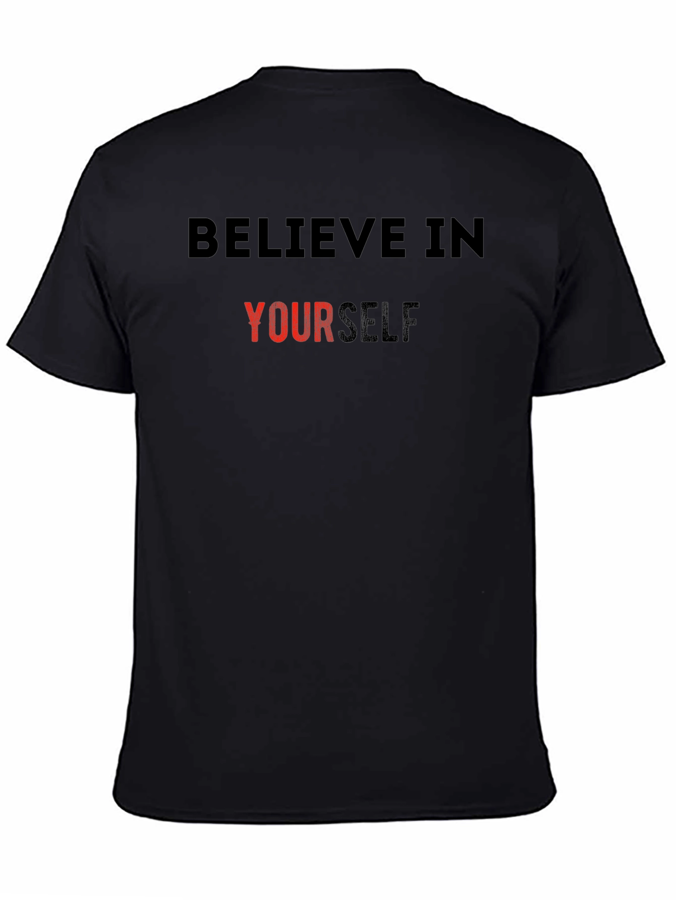 Believe in Yourself Graphic Tee