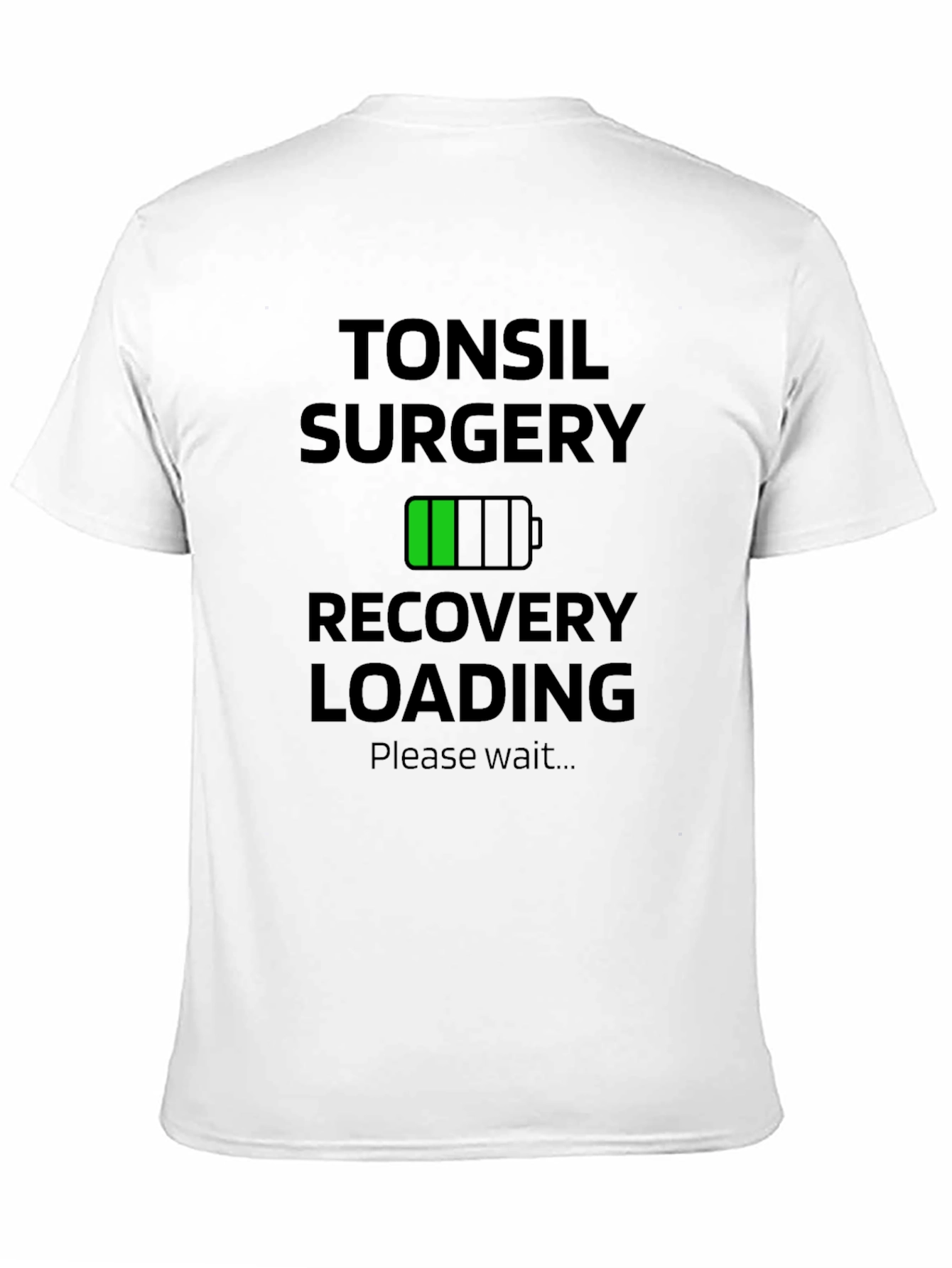 Tonsil Surgery Recovery Loading T-Shirt