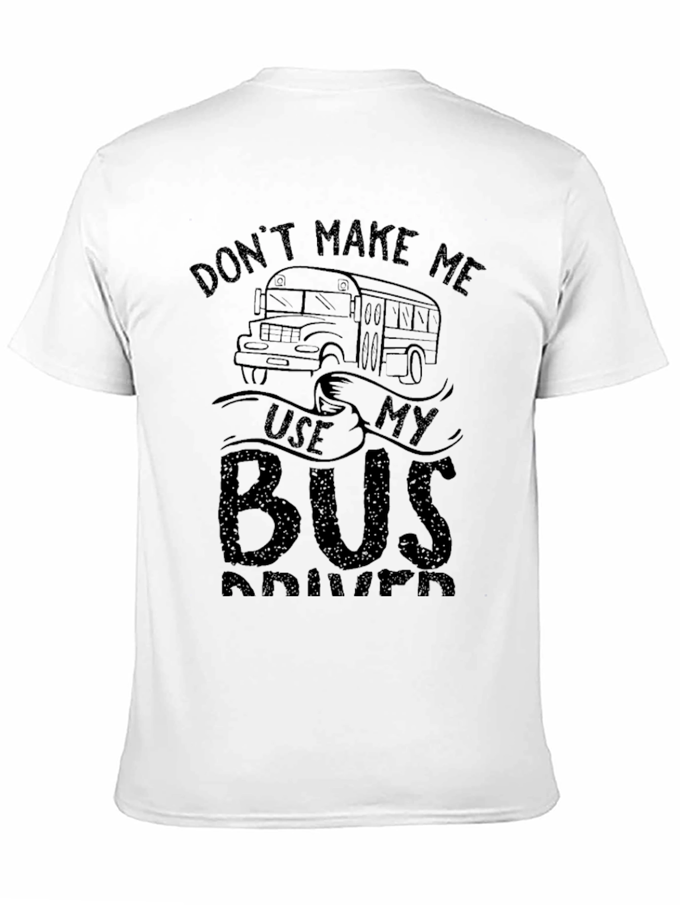 Funny School Bus Driver T-Shirt - Novelty Design