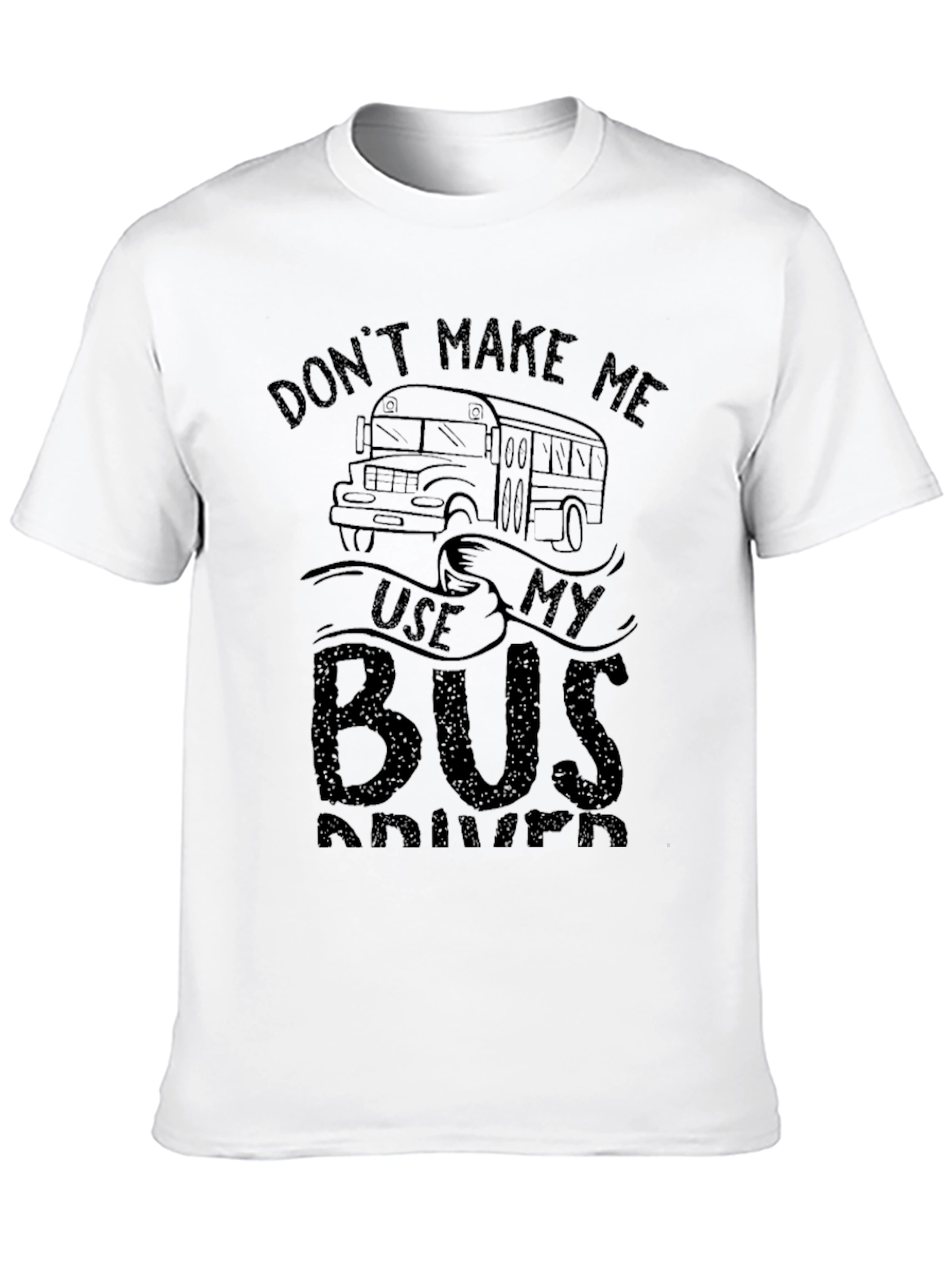 Funny School Bus Driver T-Shirt - Novelty Design