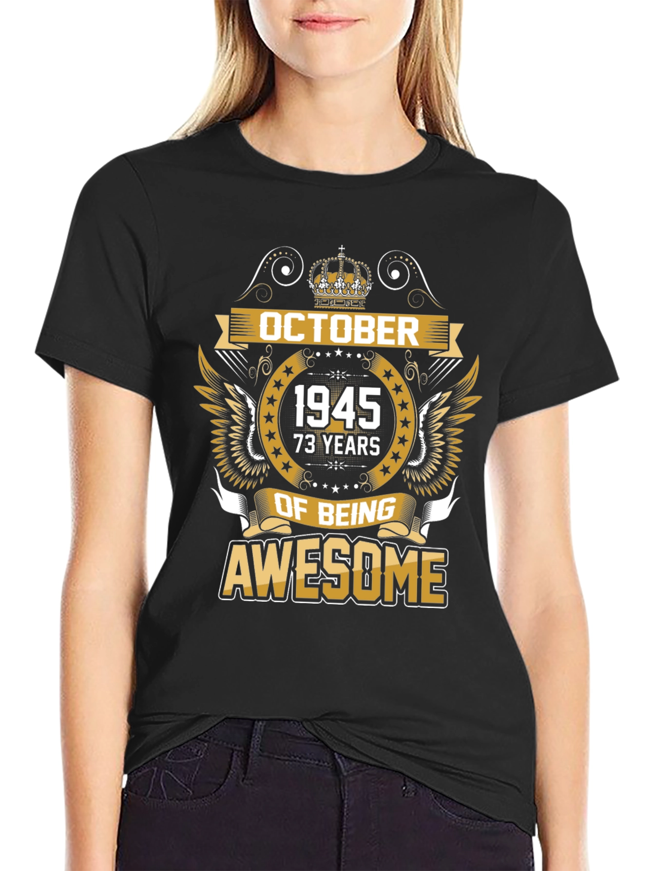 October 1945 73 Years of Being Awesome T-Shirt