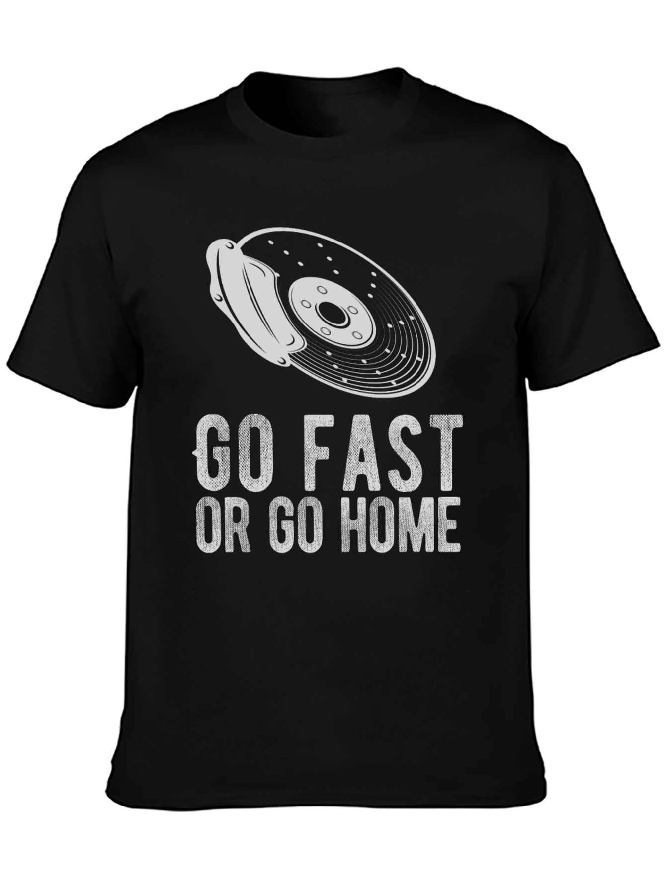 Go Fast or Go Home Graphic Tee