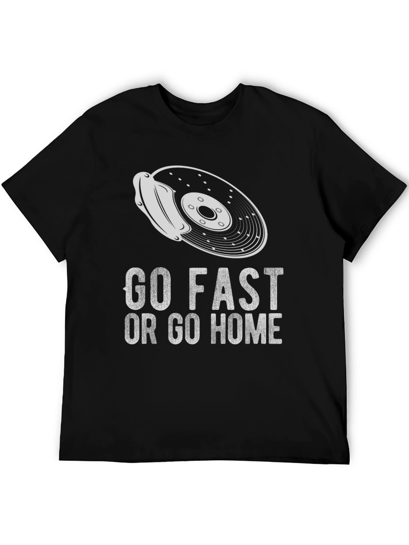 Go Fast or Go Home Graphic Tee
