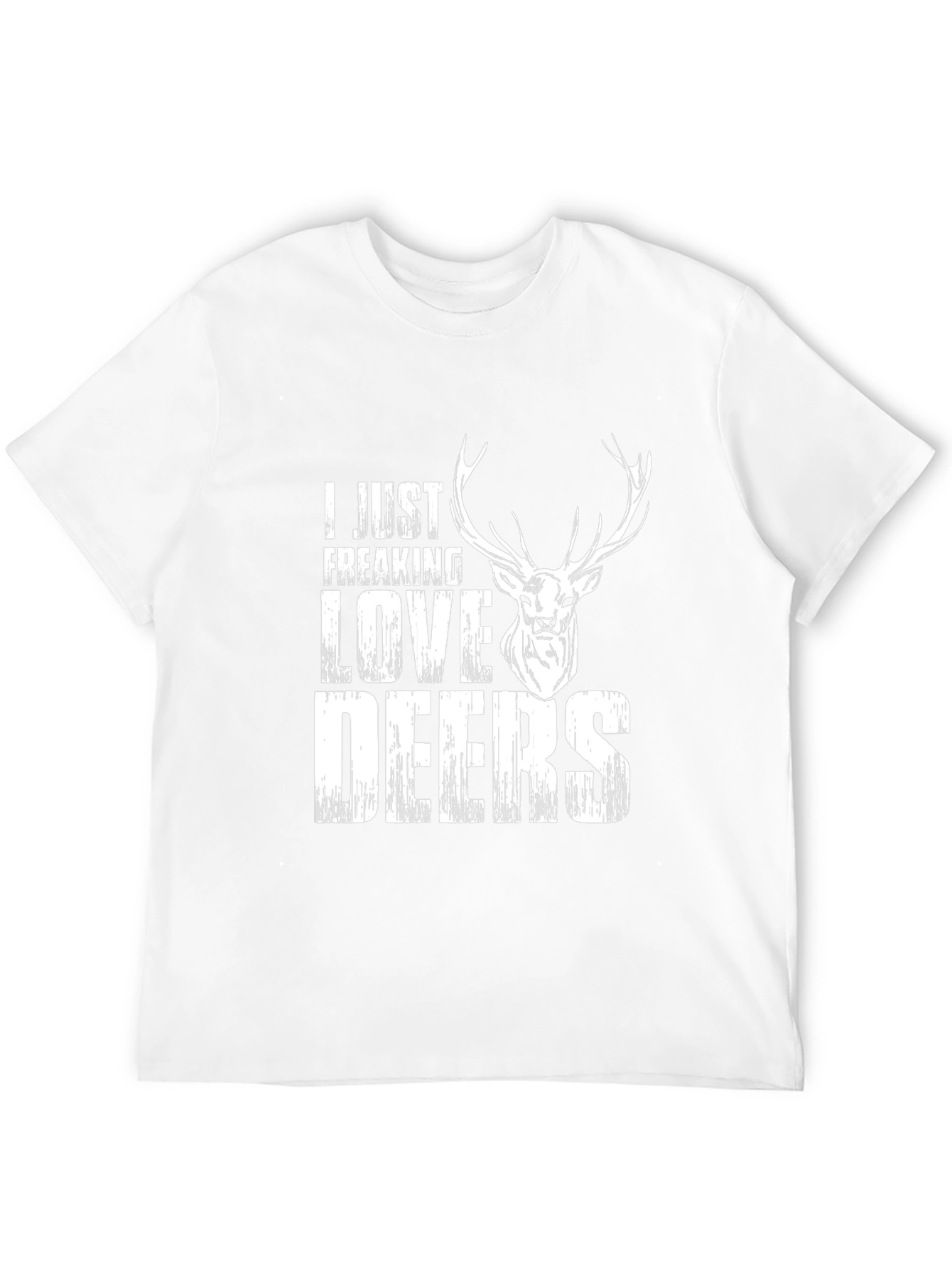 I Just Freaking Love Deers T-Shirt