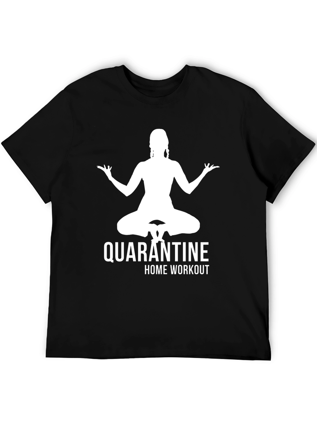 Quarantine Home Workout Yoga T-Shirt