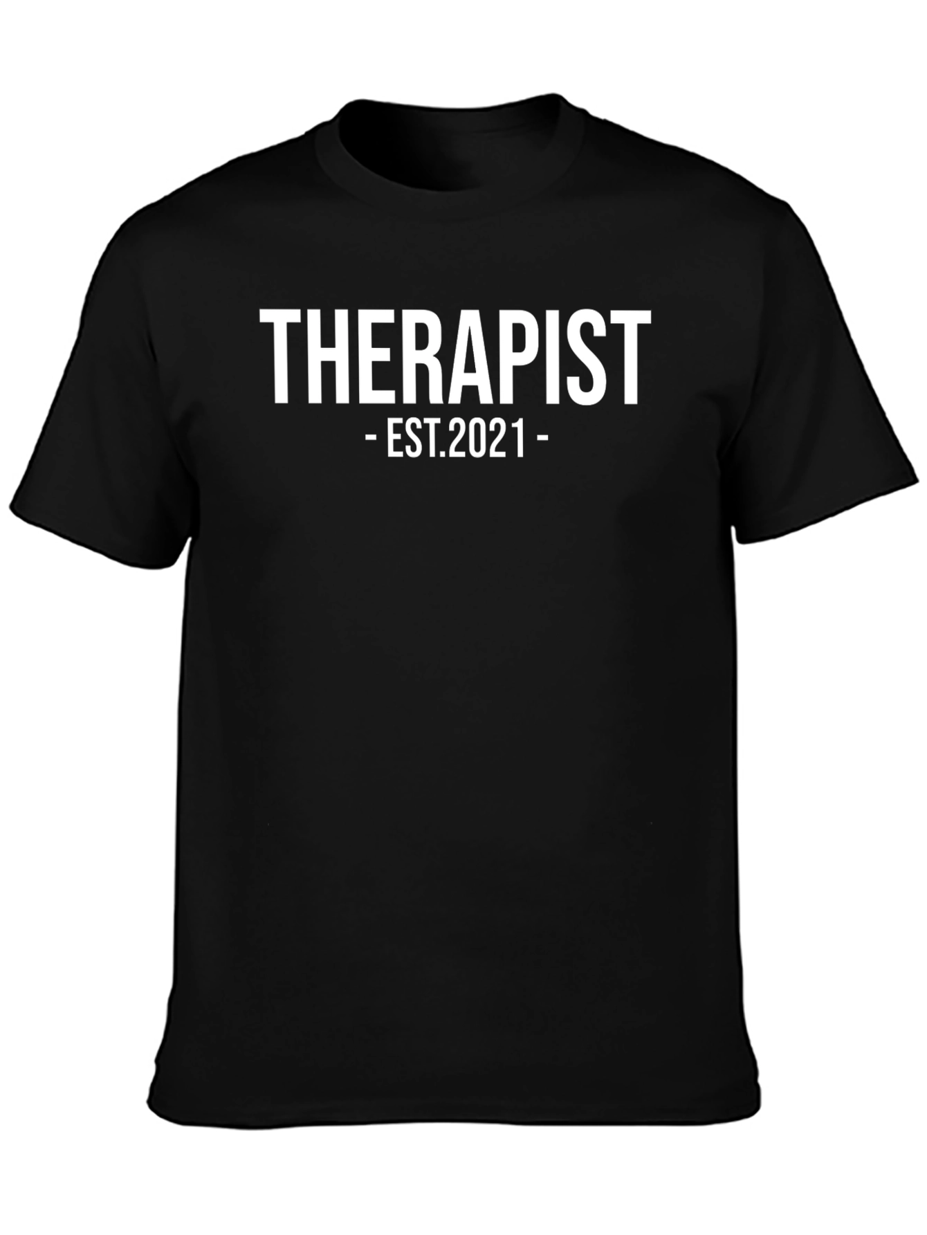 Therapist Est. 2021 Black T-Shirt