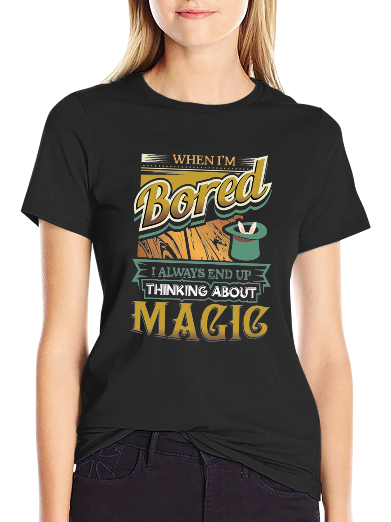 Magic T-Shirt - When Im Bored Graphic Tee