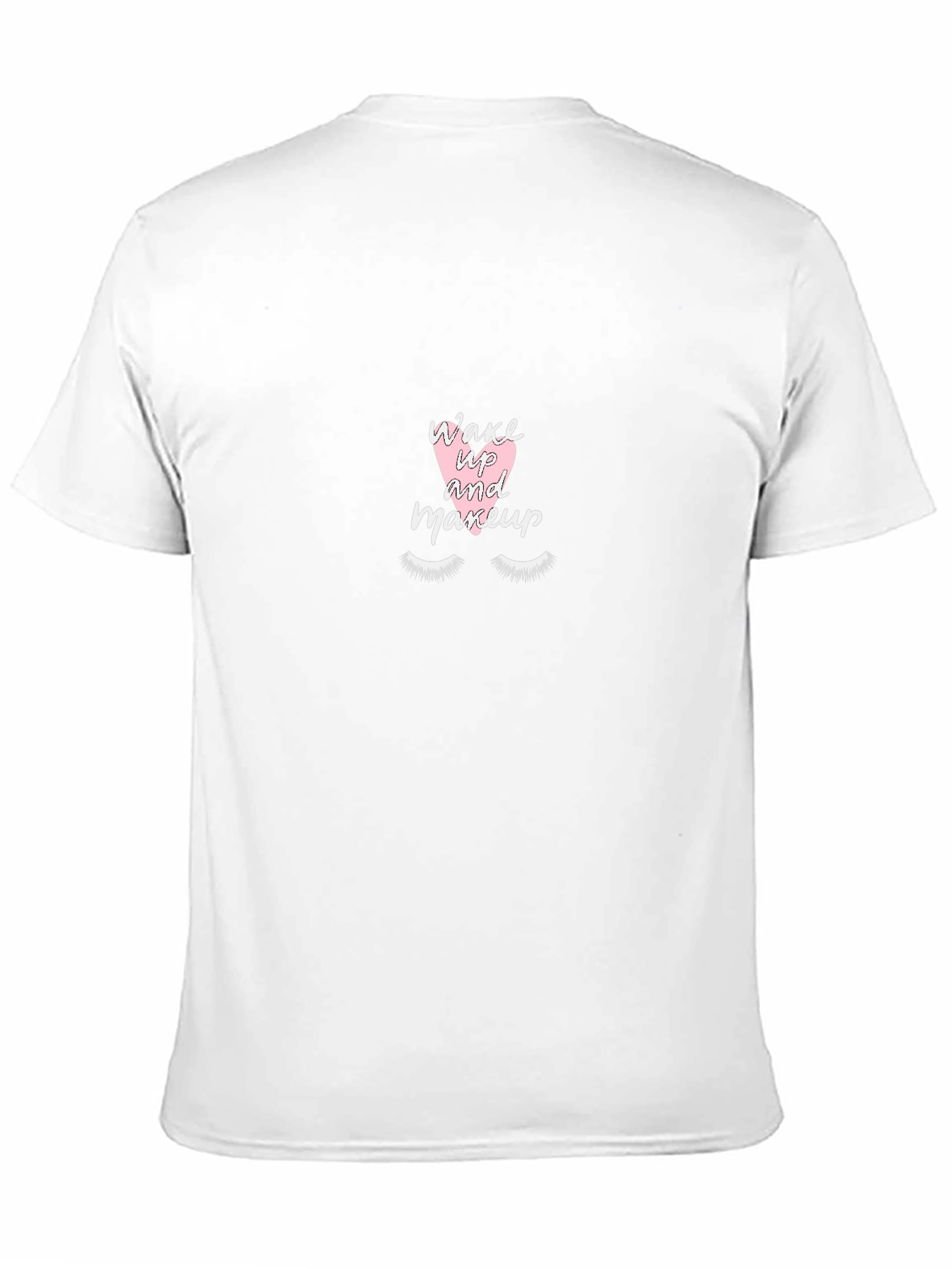 Wake Up and Makeup T-Shirt - Black