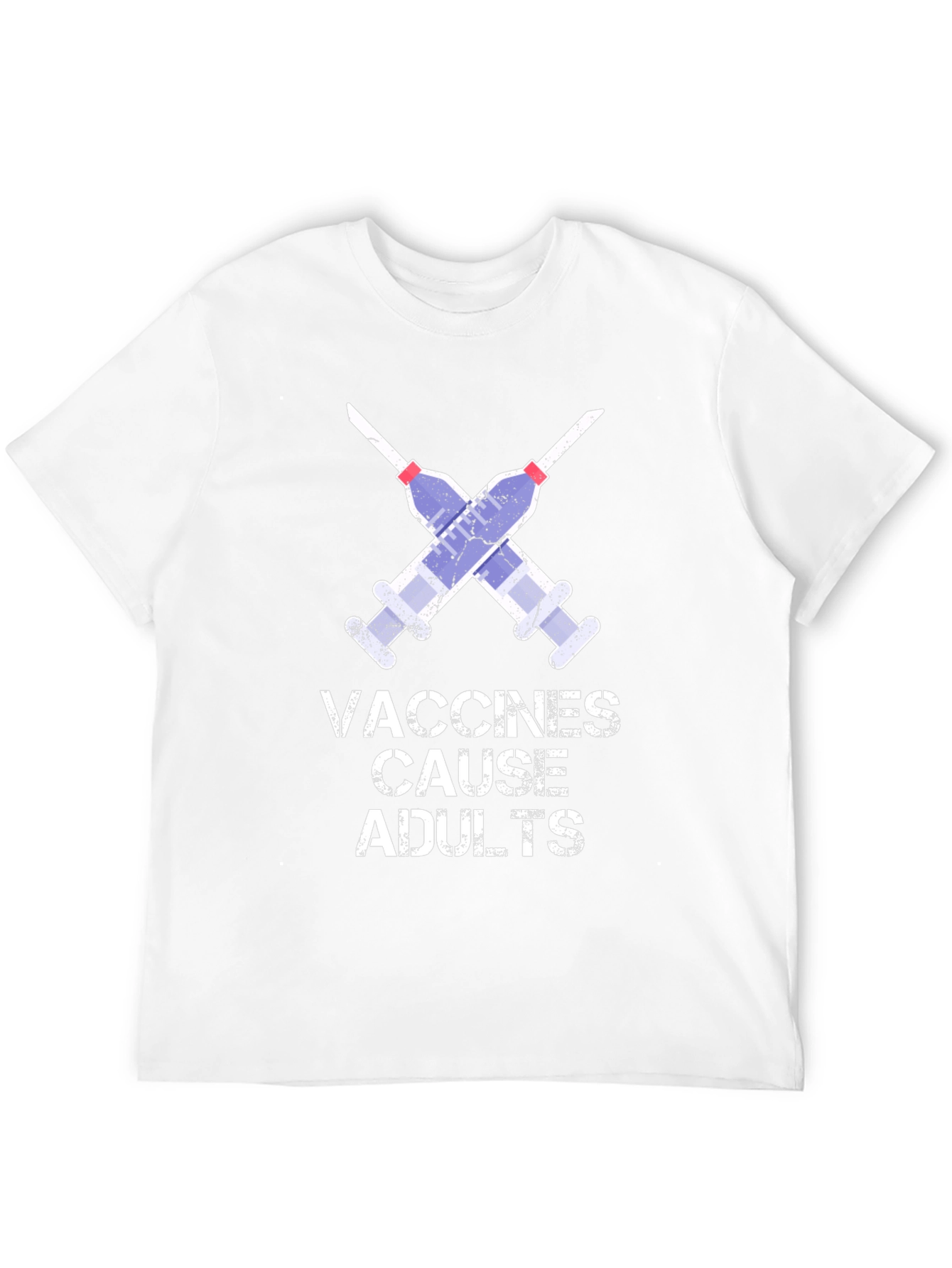Vaccines Cause Adults Graphic T-Shirt