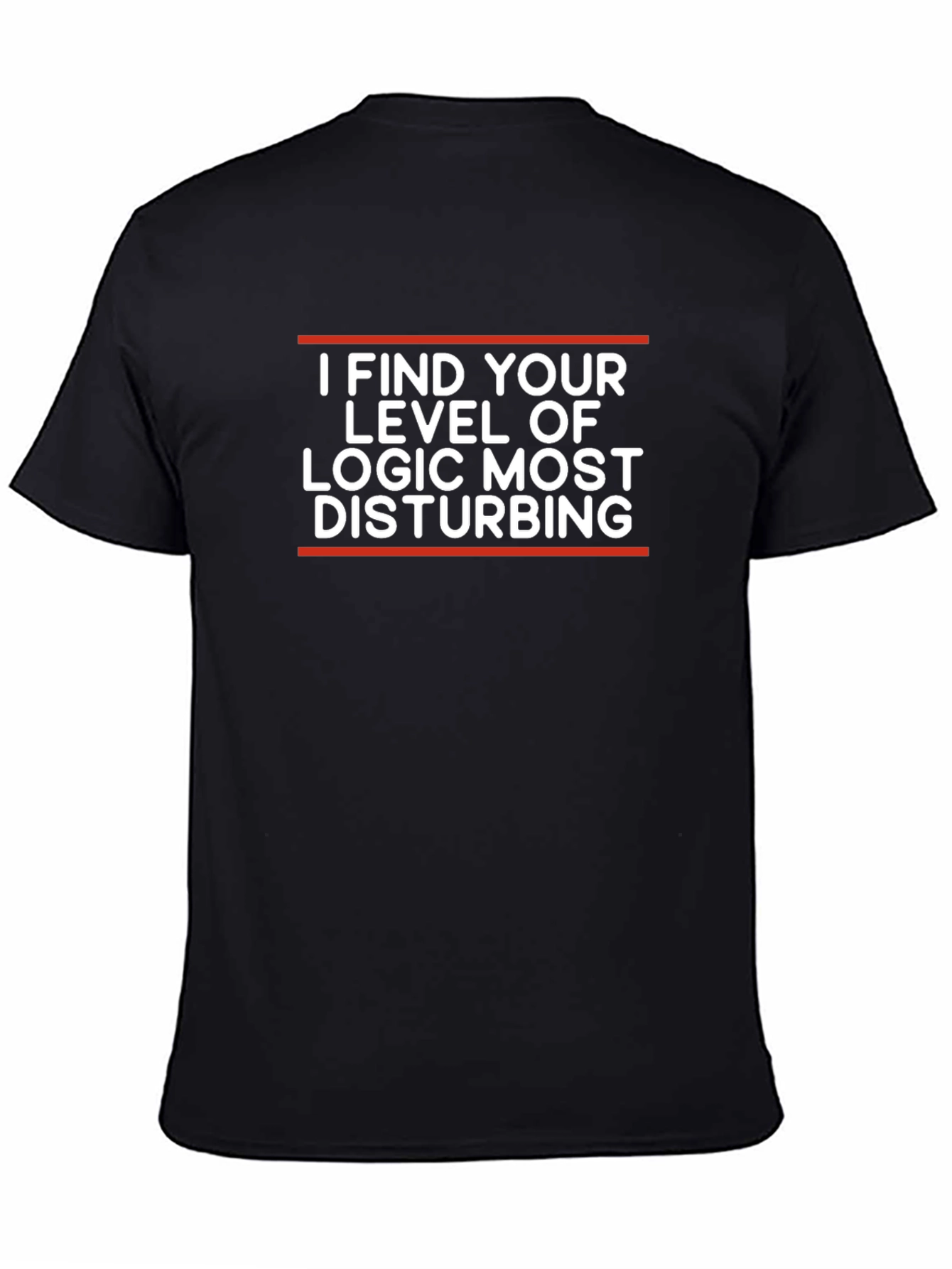 Disturbing Logic Graphic T-Shirt - Unisex