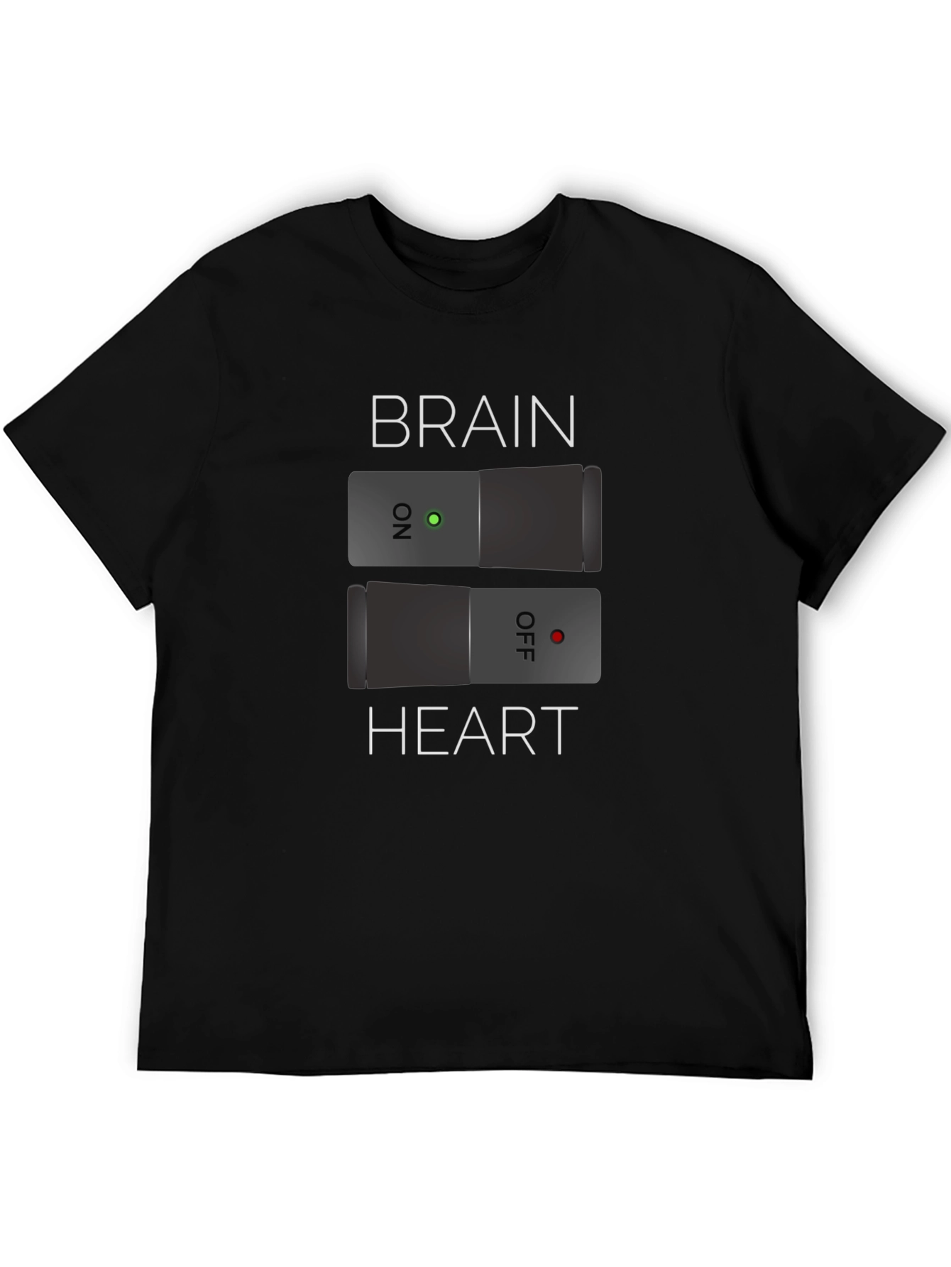 Brain On Heart Off - Funny Graphic Tee