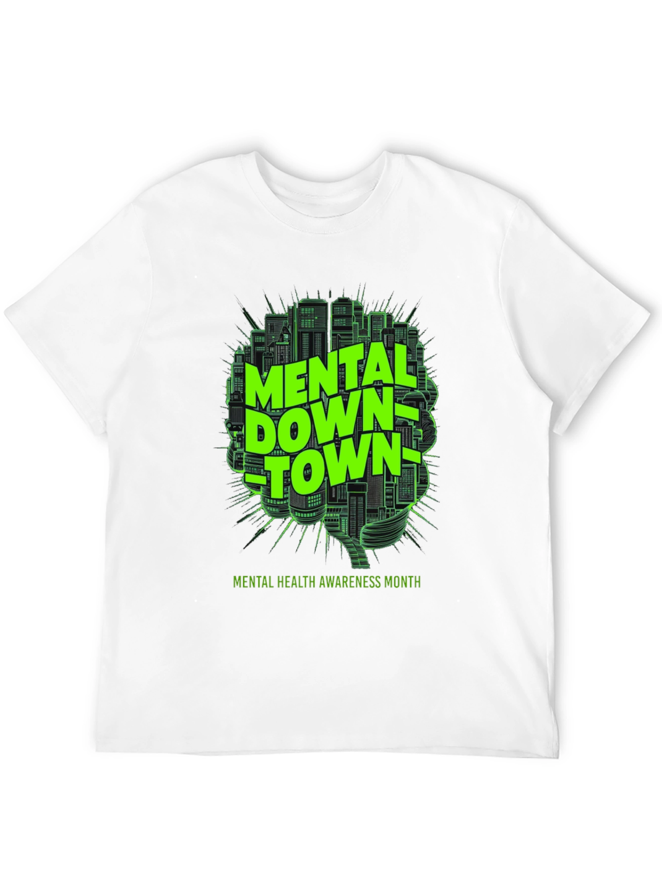 Mental Downtown T-Shirt - Mental Health Awareness