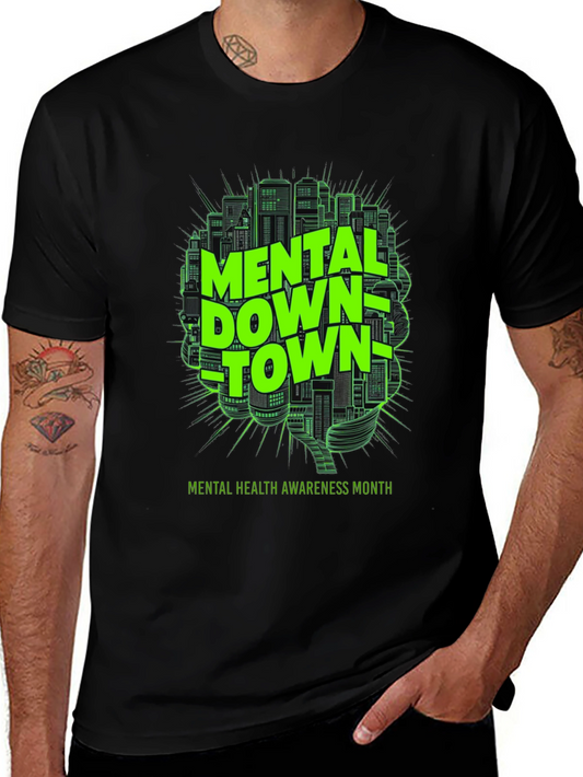 Mental Downtown T-Shirt - Mental Health Awareness