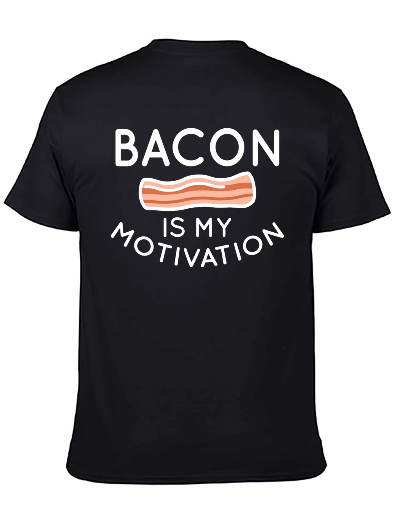 Bacon is My Motivation T-Shirt - Funny Foodie Tee