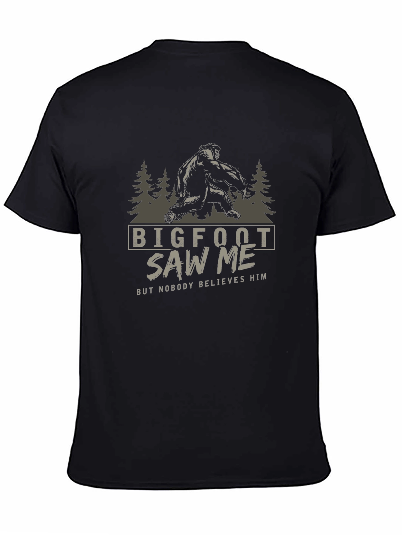 Bigfoot Saw Me T-Shirt - Funny Graphic Tee