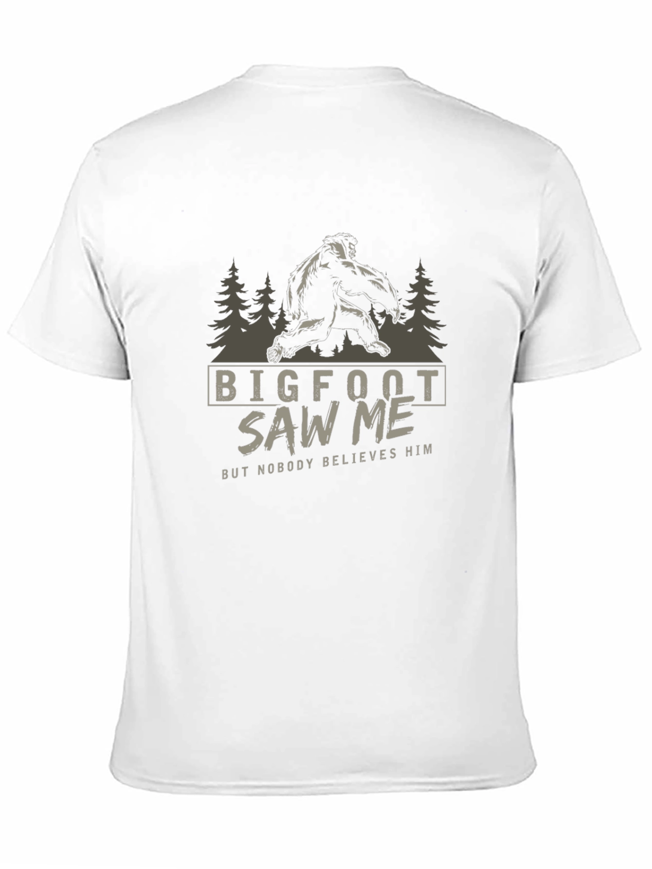 Bigfoot Saw Me T-Shirt - Funny Graphic Tee