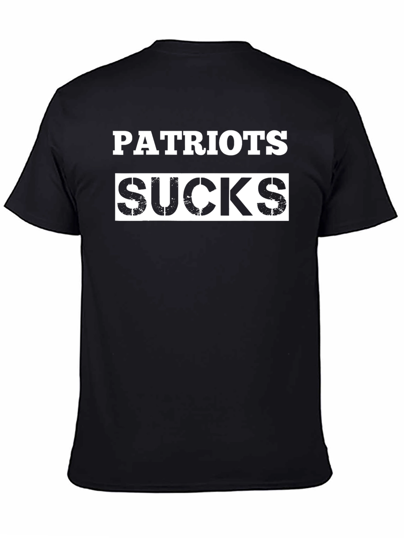 Patriots Sucks T-Shirt - Anti-Fan Humor Tee