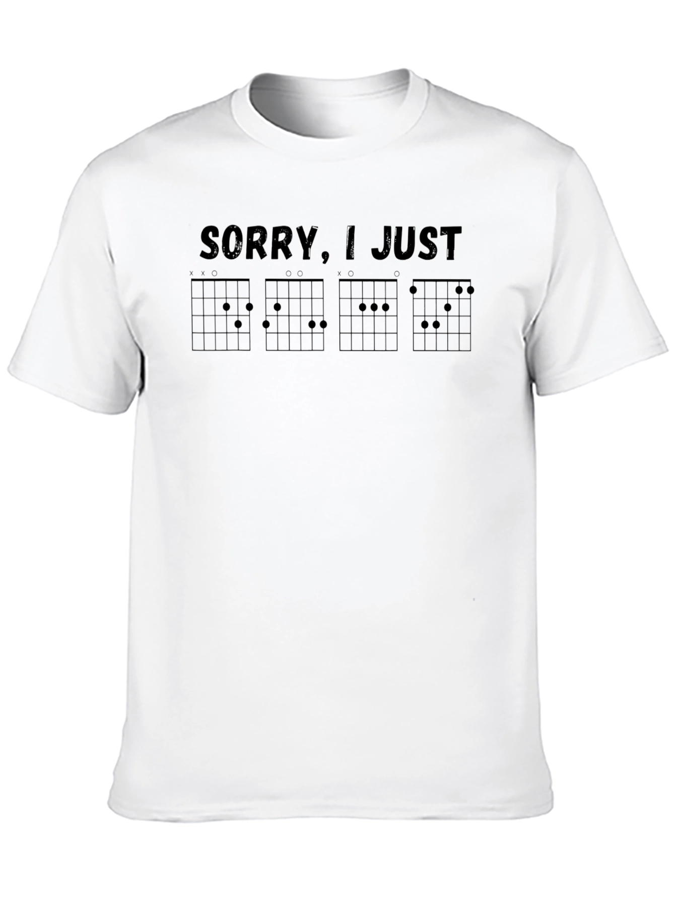 Sorry I Just Chord T-Shirt