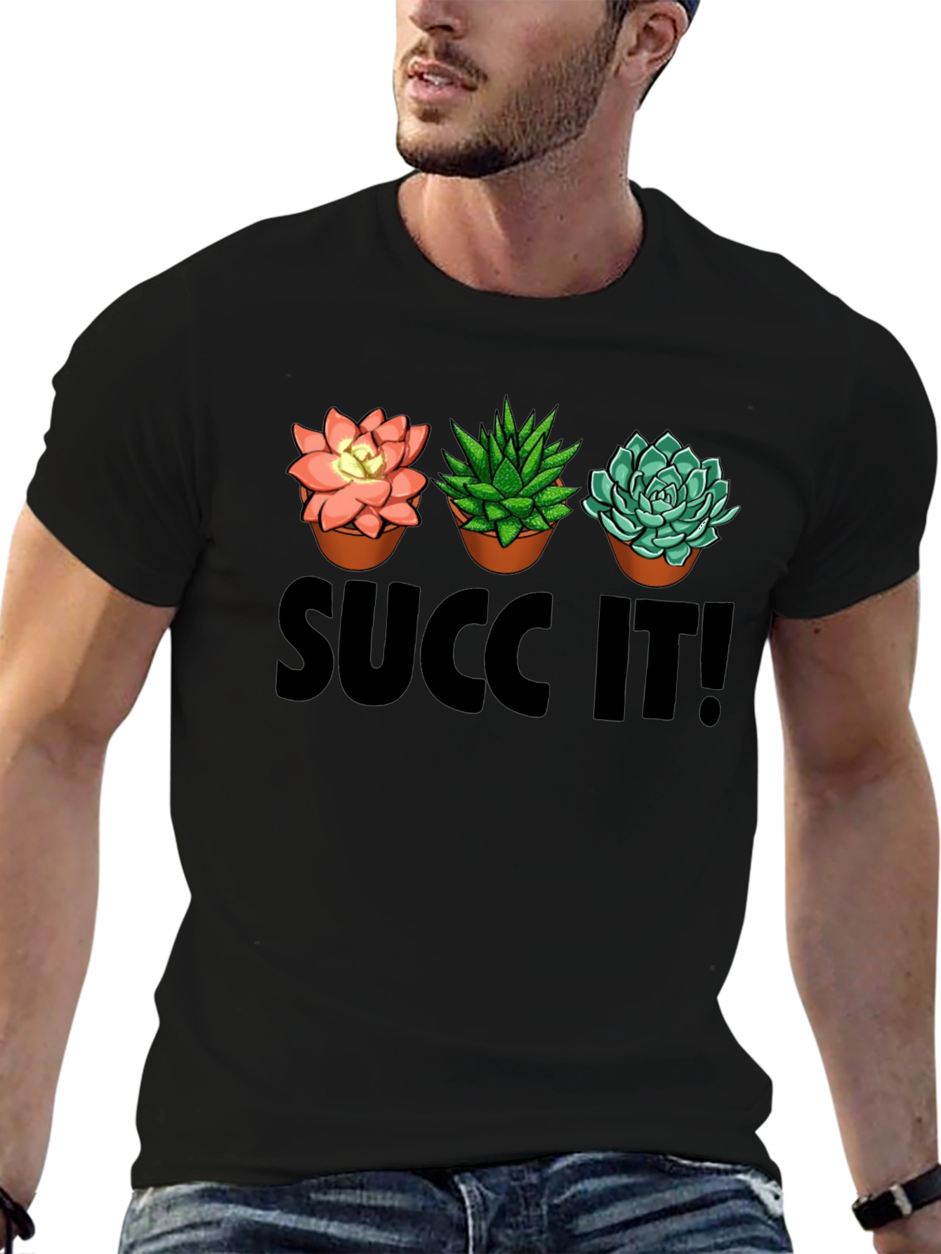 Succ It! T-Shirt: Succulent Plant Graphic Tee
