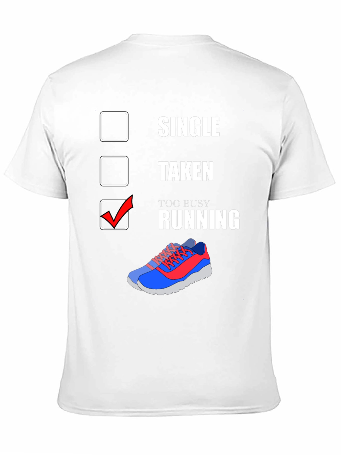 Too Busy Running Graphic T-Shirt