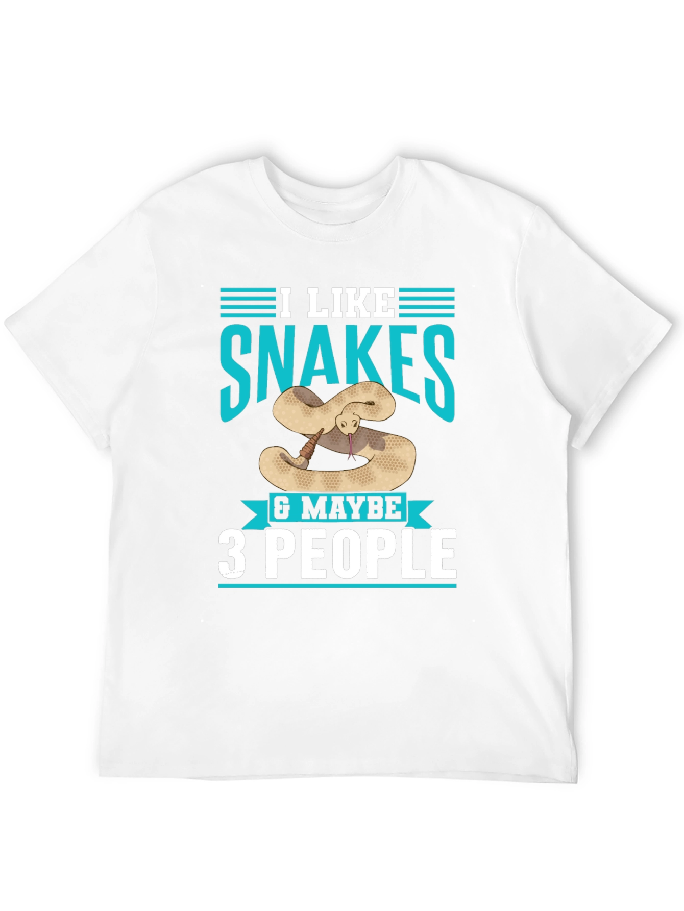 I Like Snakes & Maybe 3 People T-Shirt
