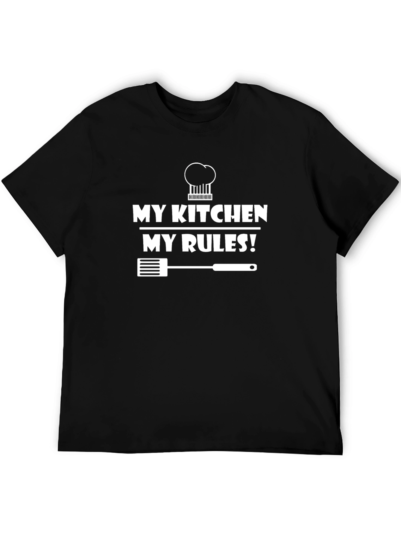 My Kitchen My Rules T-Shirt - Chef Edition