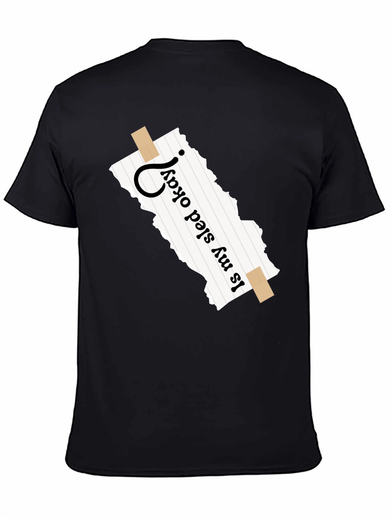Is My Sled Okay? Novelty Graphic T-Shirt