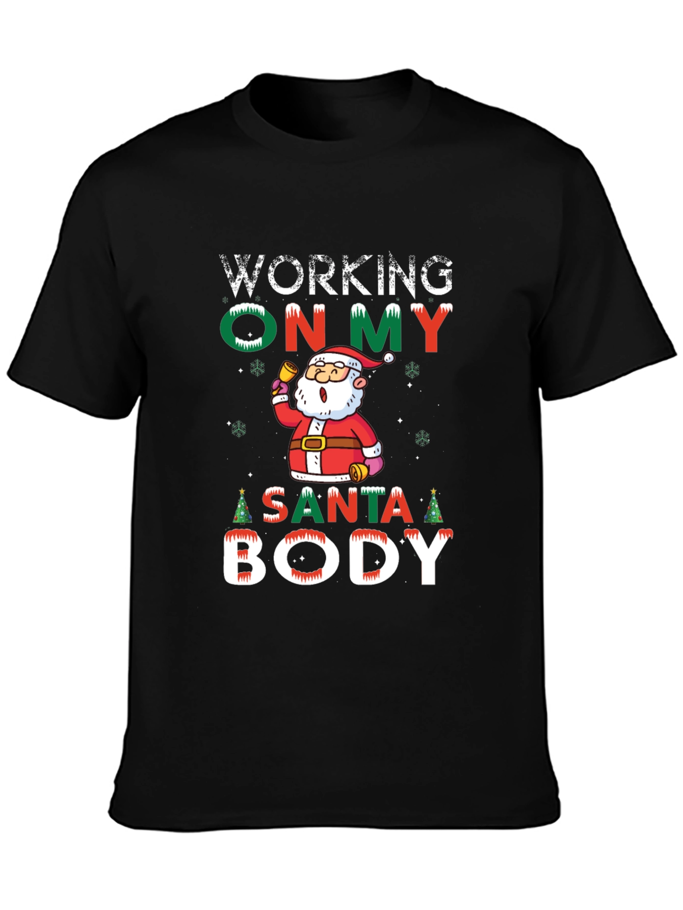 Working on My Santa Body T-Shirt