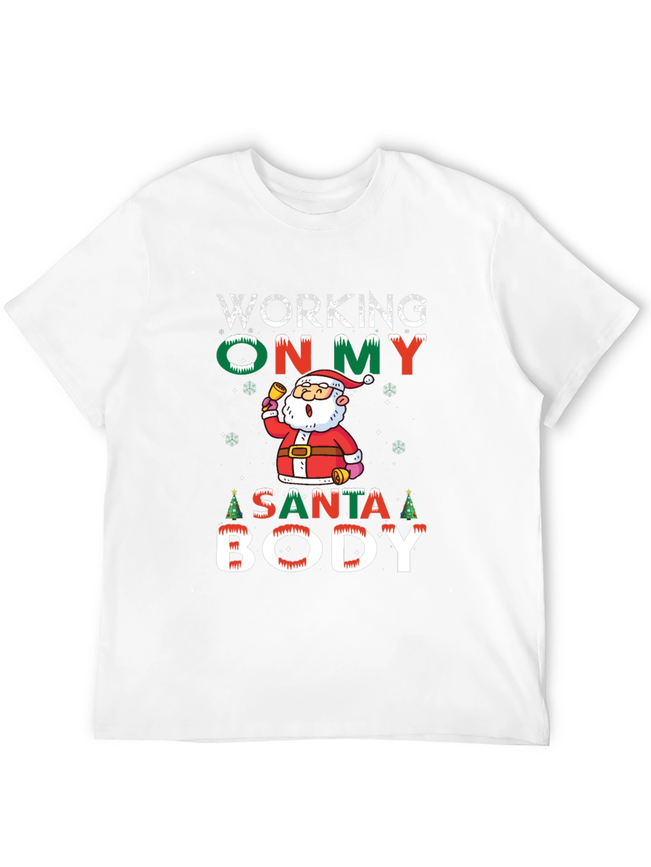 Working on My Santa Body T-Shirt