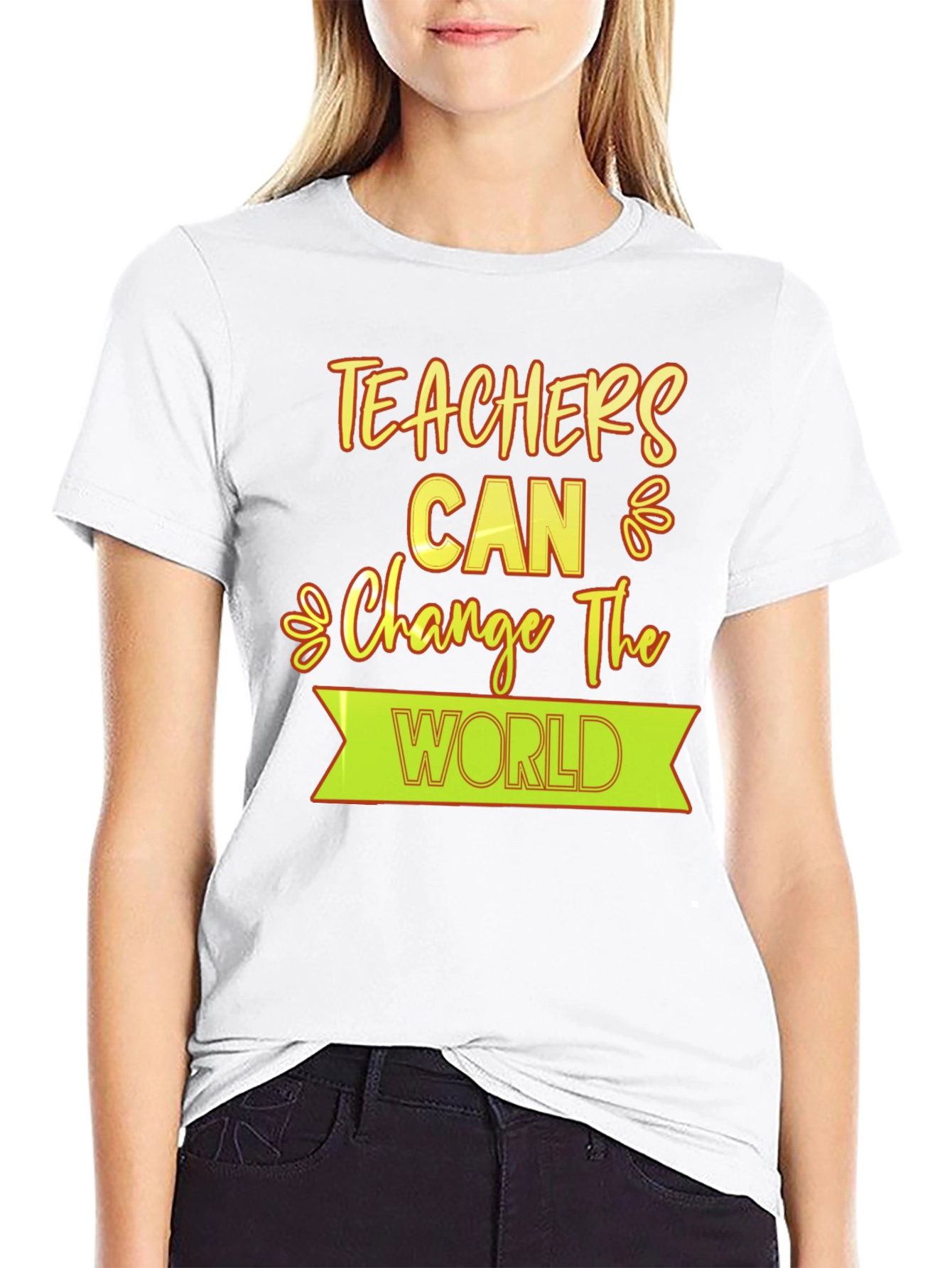 Teachers Can Change The World T-Shirt