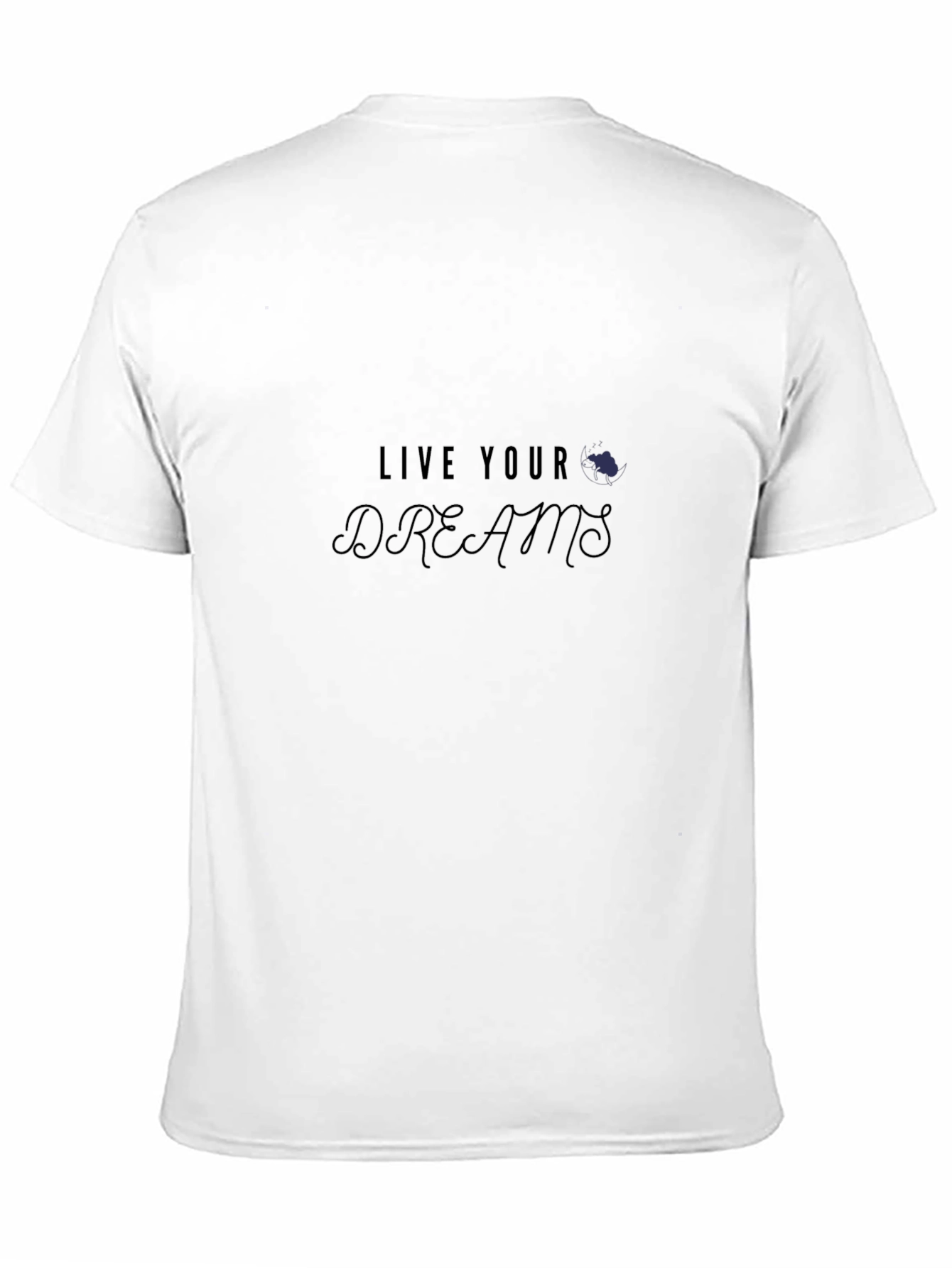 Live Your Dreams Graphic Tee - Black Casual T-Shirt