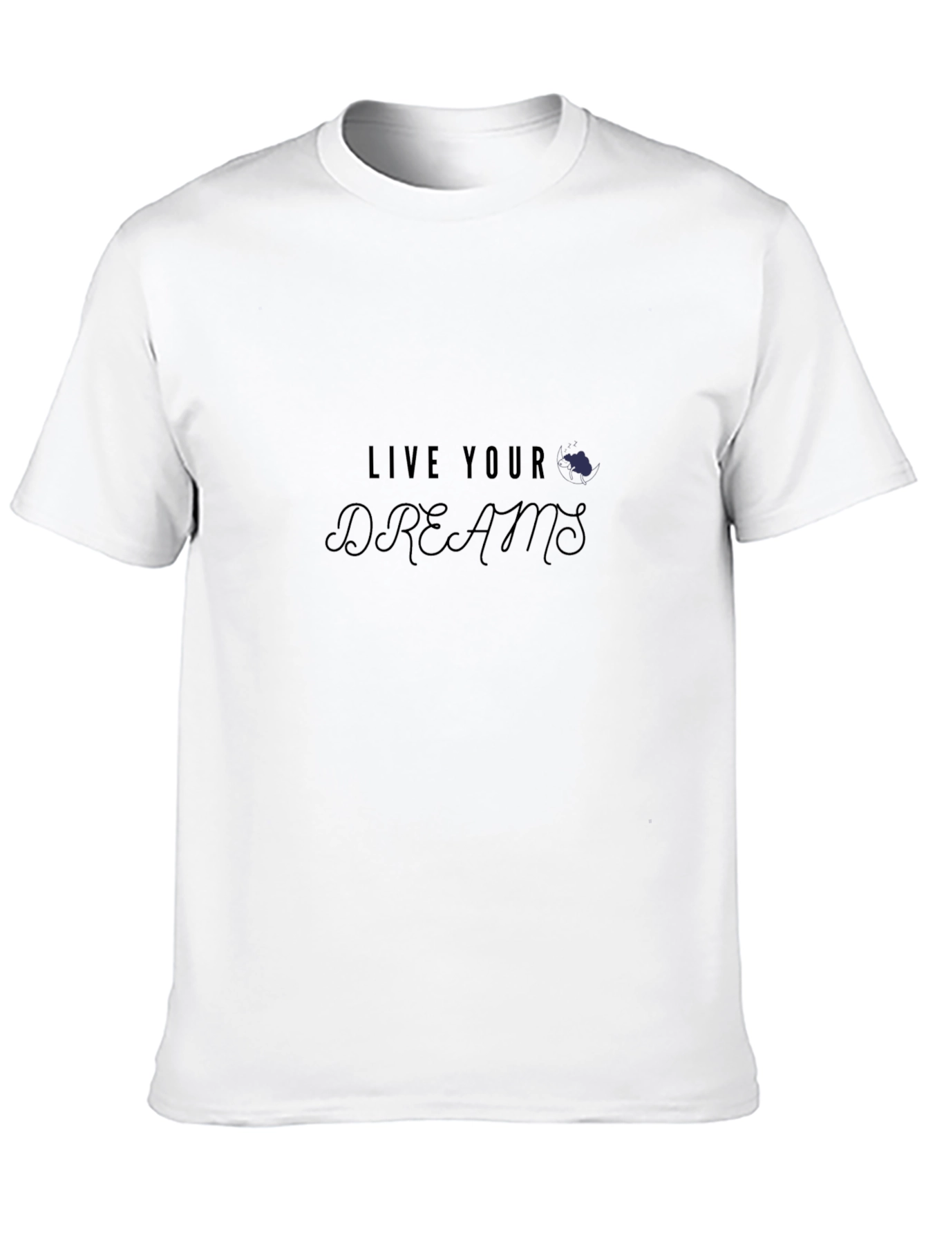 Live Your Dreams Graphic Tee - Black Casual T-Shirt