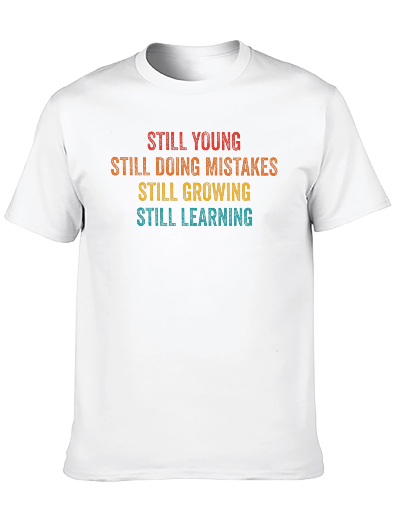 Still Young T-Shirt