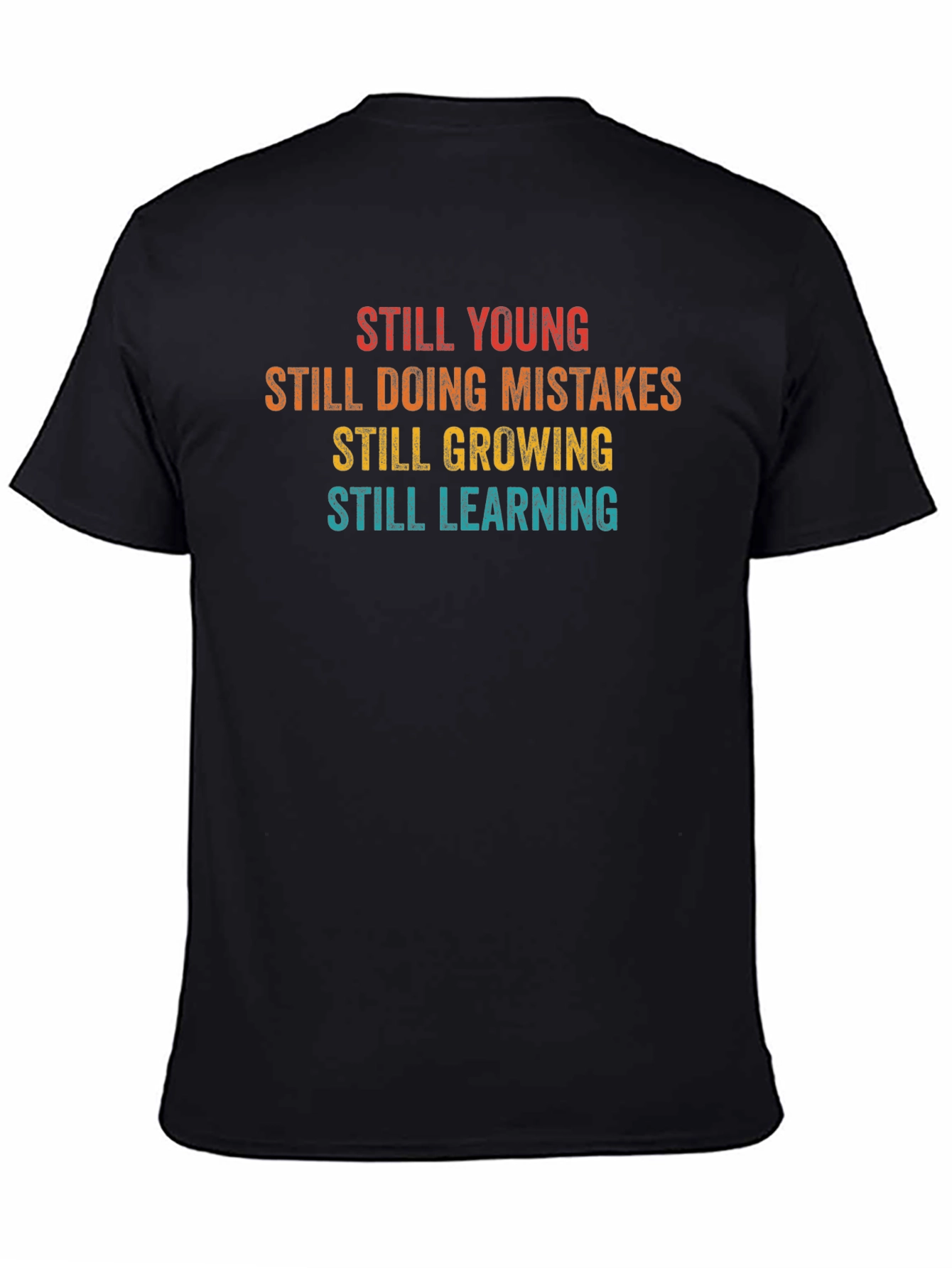 Still Young T-Shirt