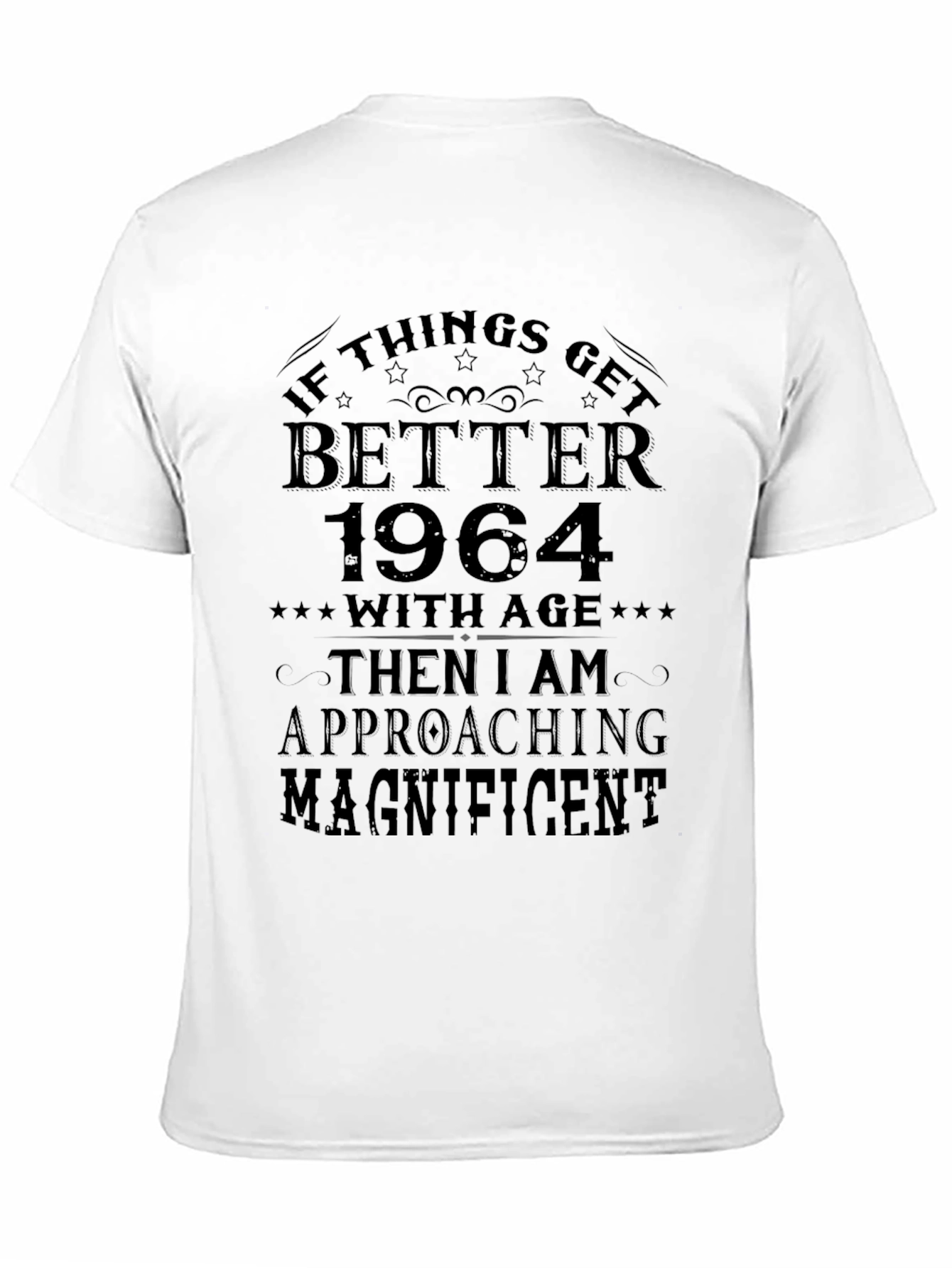 Funny 1964 Birthday T-Shirt Better With Age