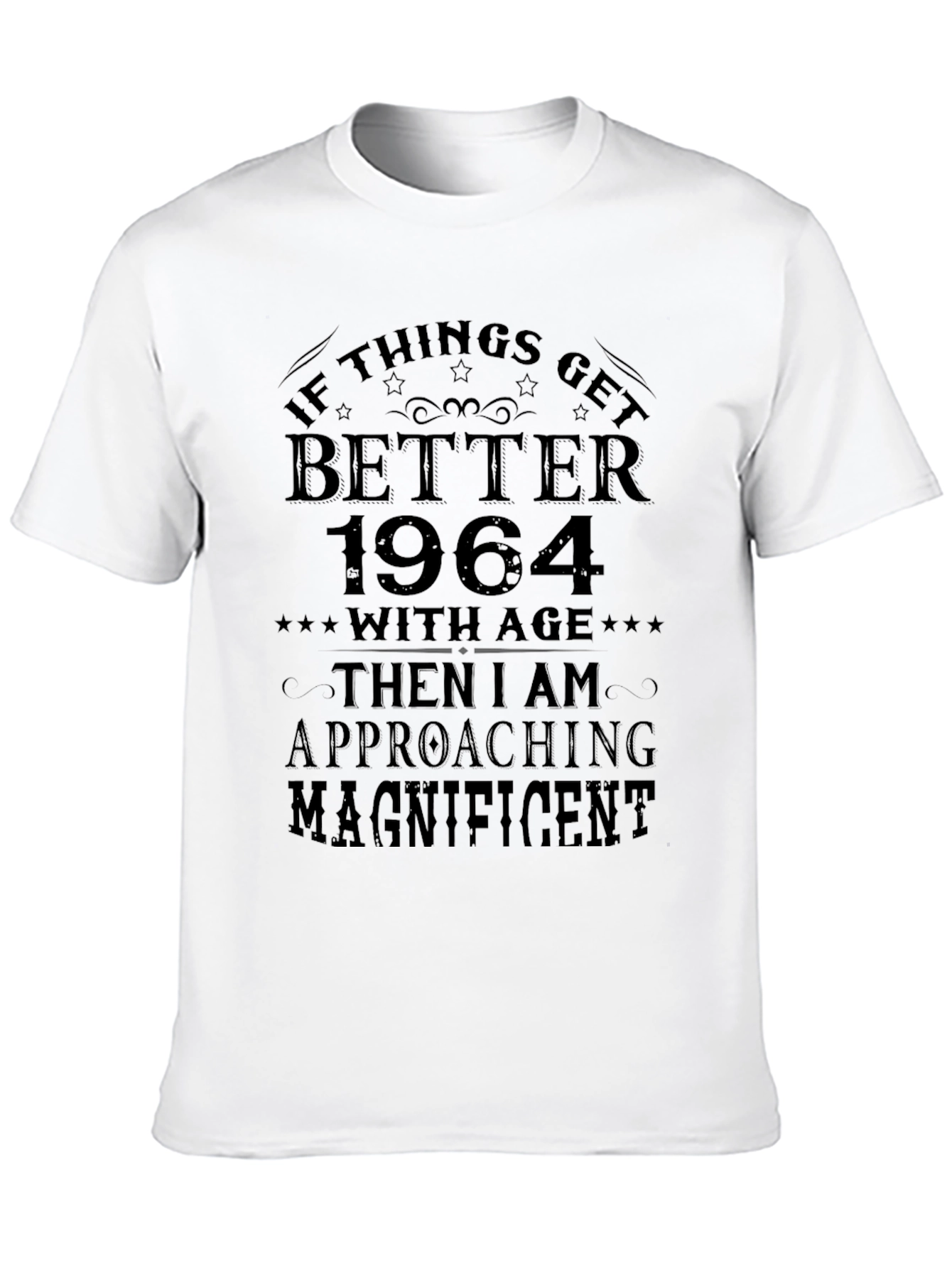 Funny 1964 Birthday T-Shirt Better With Age