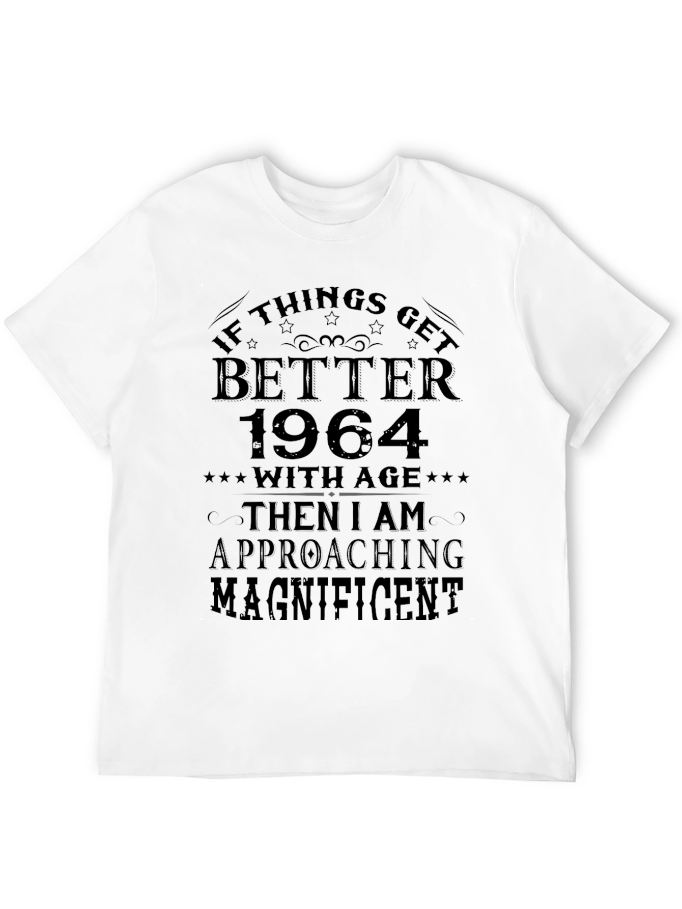 Funny 1964 Birthday T-Shirt Better With Age