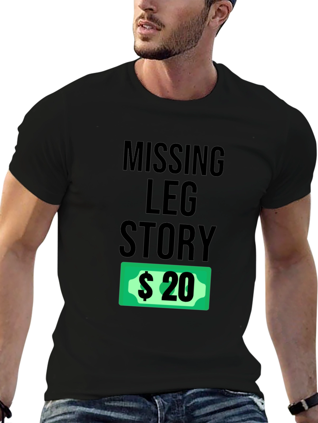 Missing Leg Story Funny Humor Tee