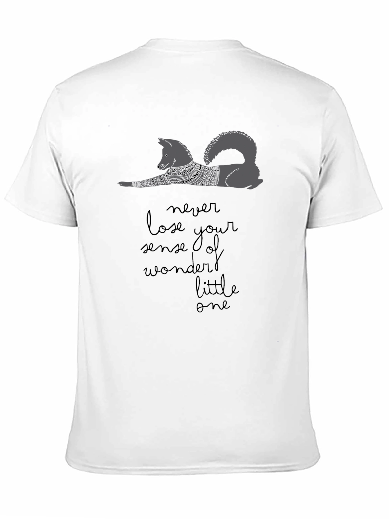 Never Lose Your Sense of Wonder Dog T-Shirt