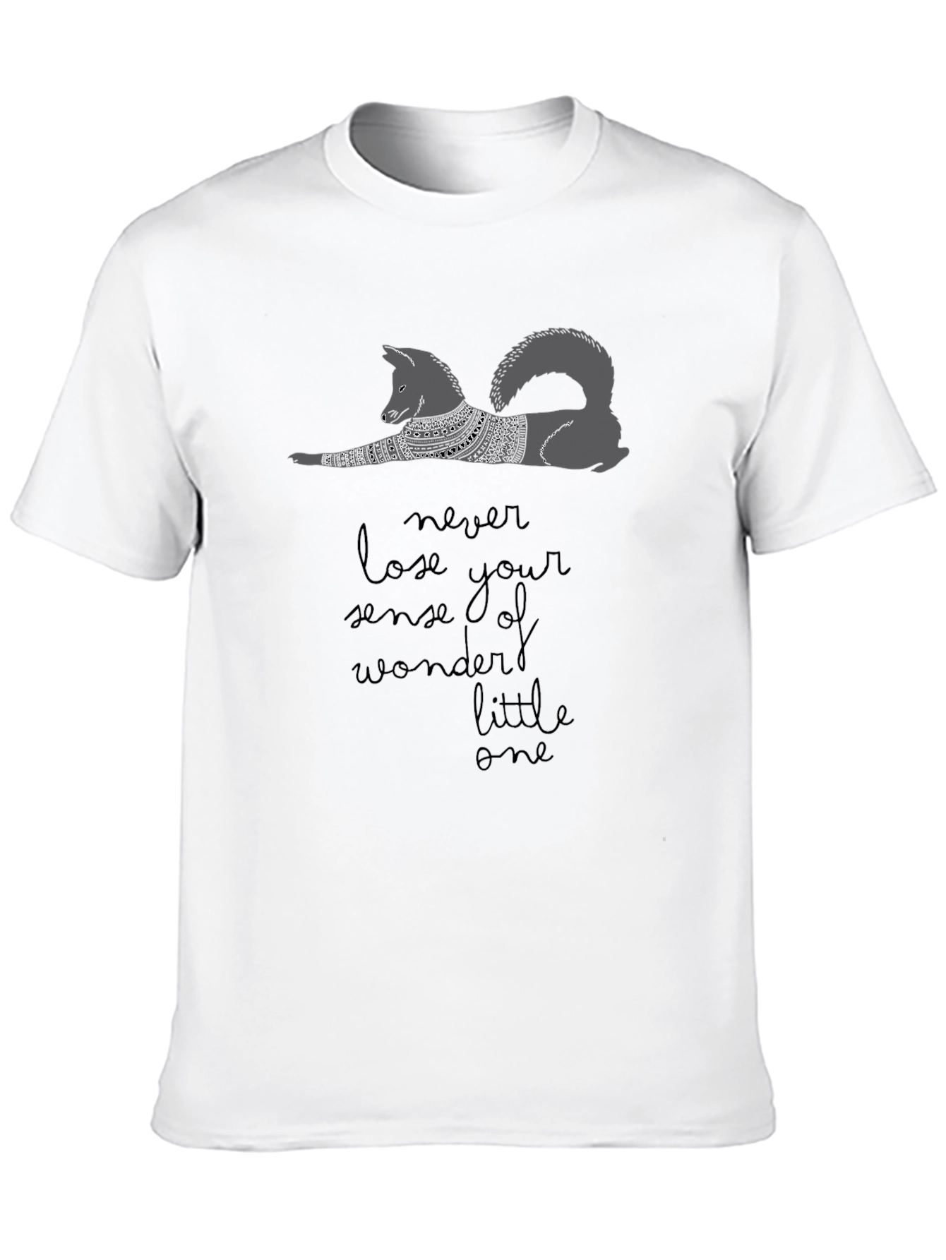 Never Lose Your Sense of Wonder Dog T-Shirt