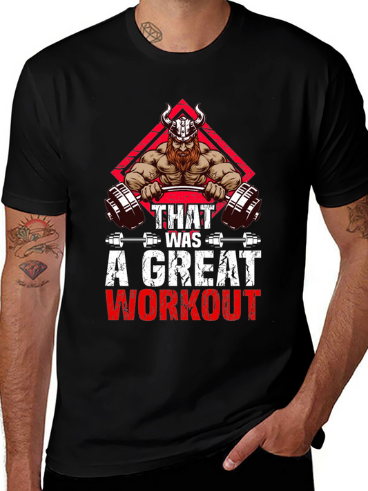 Viking Workout T-Shirt - That Was a Great Workout