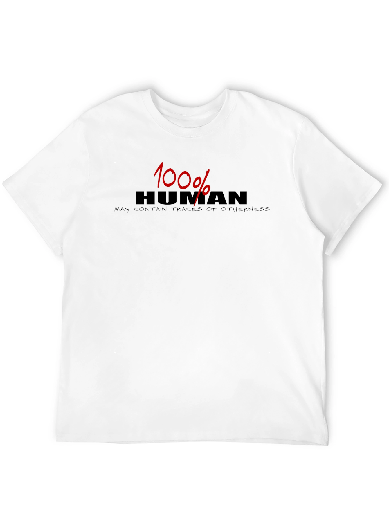 100% Human Tee - Funny Graphic Novelty T-Shirt