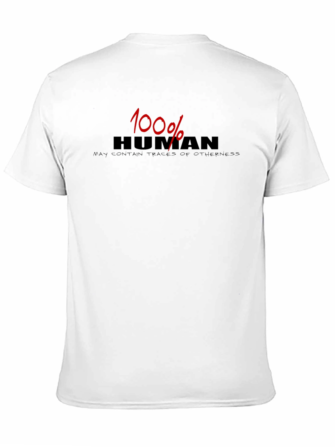 100% Human Tee - Funny Graphic Novelty T-Shirt