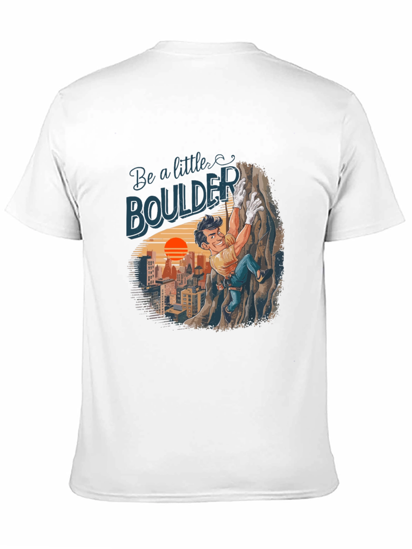 Be a Little Boulder Climbing T-Shirt