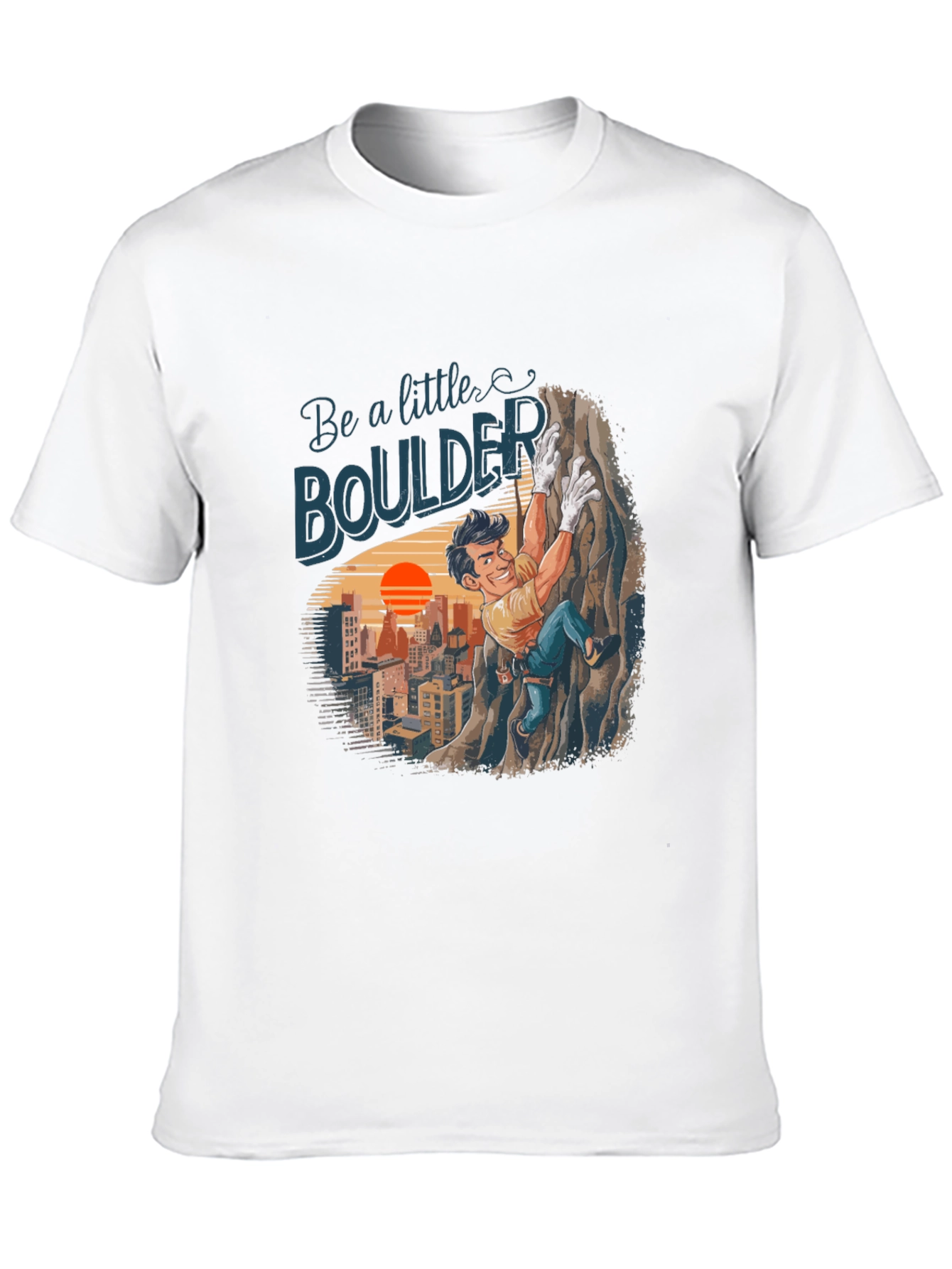Be a Little Boulder Climbing T-Shirt