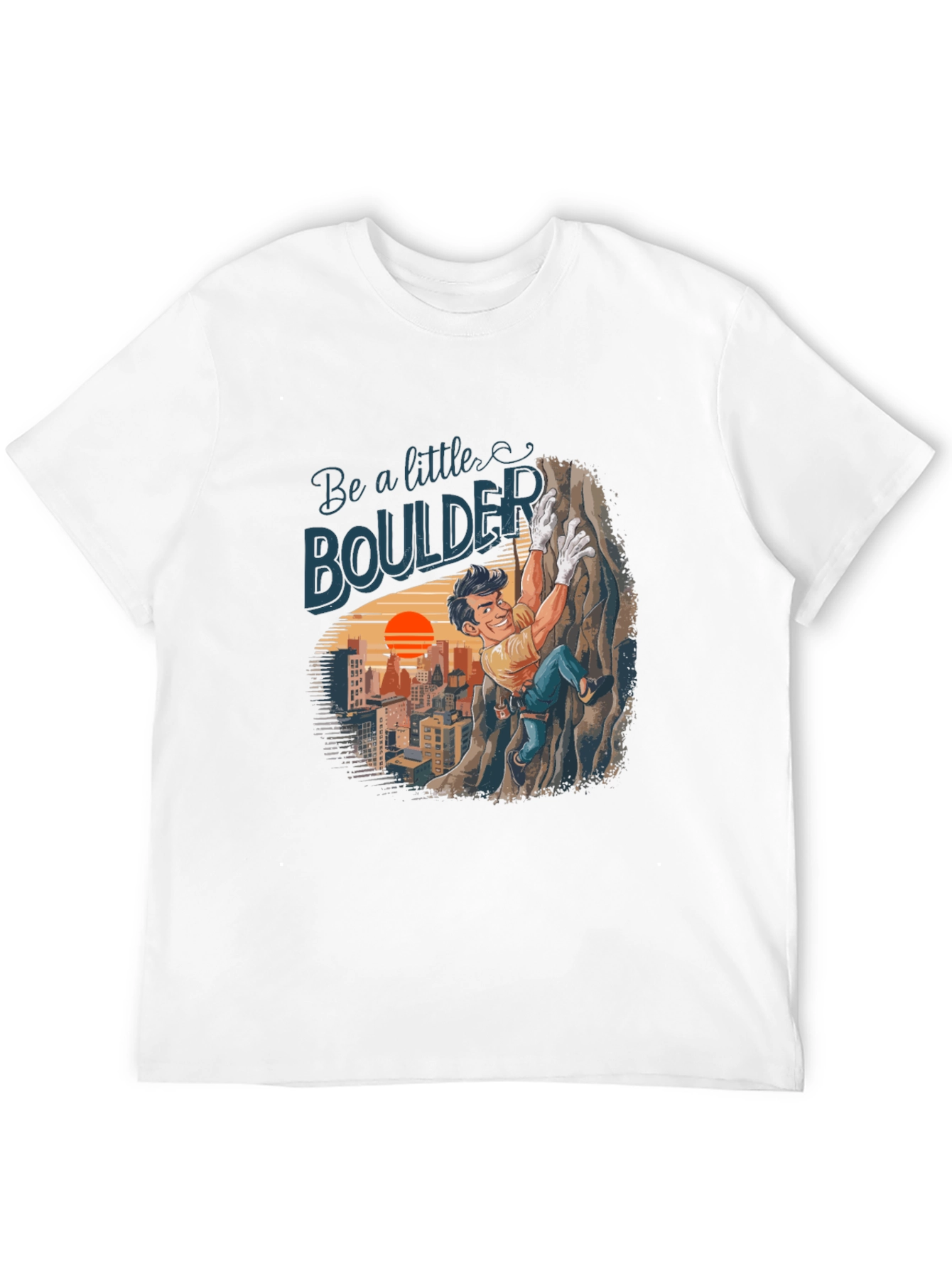 Be a Little Boulder Climbing T-Shirt