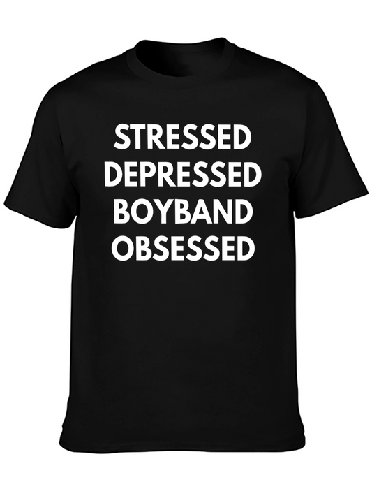 Stressed Depressed Boyband Obsessed Graphic Tee
