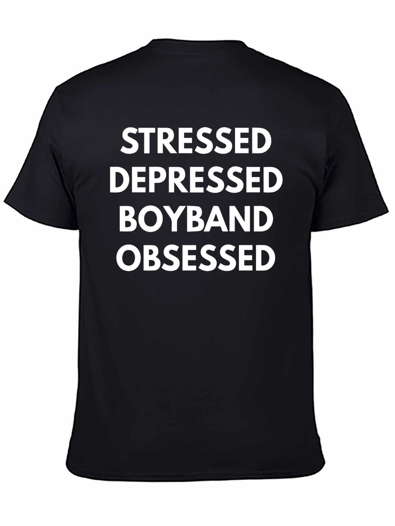 Stressed Depressed Boyband Obsessed Graphic Tee