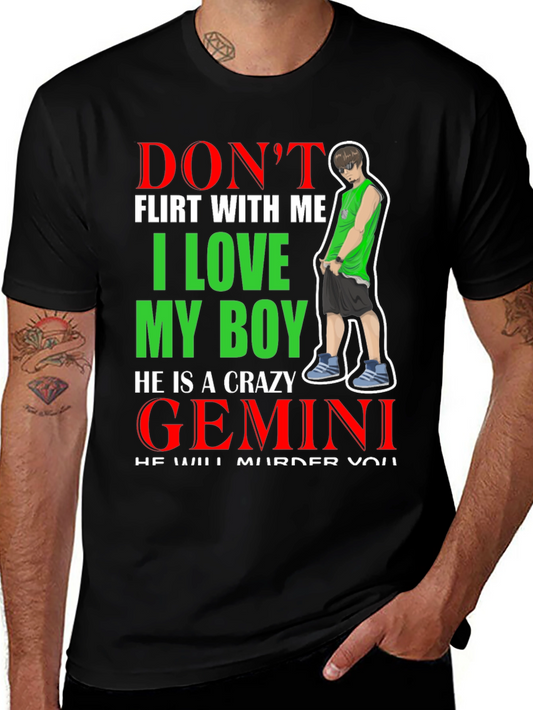 Dont Flirt with Me Gemini T-Shirt